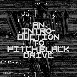 VA - An Introduction To Pitch Black Drive (2025)